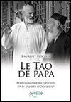 Laurent ROCHAT - Le Tao de papa